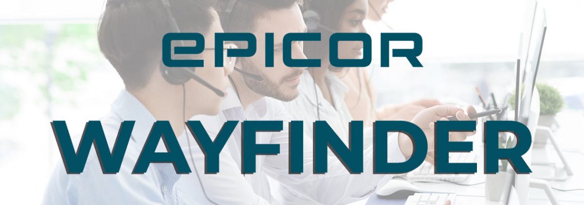 epicor wayfinder epiccare support epicor kinetic